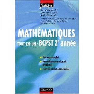 Mathematiques Tout-en-un , Bcpst 2eme Annee - Christian Gautier , Andre Warusfel