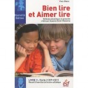 Bien Lire Et Aimer Lire T.3 , Cycle 2 , Cp/ce1 - Yves Blanc