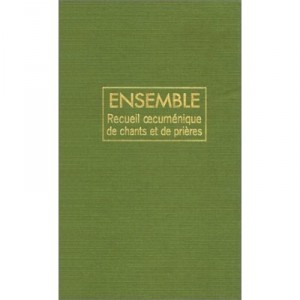 Recueil Oecumenique De Chants Et Prieres - Collectif