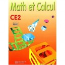 Math Et Calcul , Ce2 , Fichier De L'eleve - Robert Eiller