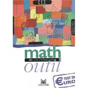 Math Outil, Ce2 , Livre De L'eleve (edition 2001) - Collectif