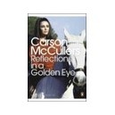 Reflections In A Golden Eye - Mccullers Carson