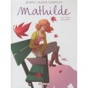 Mathilde T.4 , Le Temps Des Martyrs - Jenny , Alexis Coridun , Nephyla