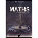 Mathis, L'enfant Qui Venait Du Froid - Eric Sanvoisin