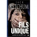 Fils Unique - Jack Ketchum