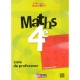 Maths , 4eme , Livre Du Professeur (edition 2007) - Collectif
