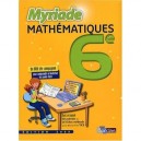 Myriade, Mathematiques , 6eme , Manuel (edition 2009) - Marc Boullis