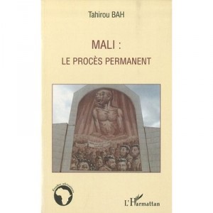 Mali , Le Proces Permanent - Tahirou Bah