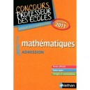 Mathematiques , Crpe Admission (edition 2011) - Collectif
