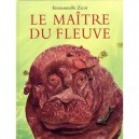 Le Maitre Du Fleuve - Emmanuelle Zicot