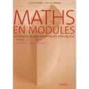 Maths En Modules T.2 , Dut/bts Industriels , Elements En Mathematiques Appliquees - Christian Larcher , Monique Parlente