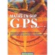 Maths En Sup , Le Gps, Guide Pour Survivre , Exercices Corriges Et Methodes - Jean-louis Rouget
