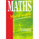 Maths , Mise A Niveau Enseignement Professionnel - Charmarty , Choquet , Raoult