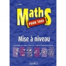 Maths Pour Tous Mise A Niveau - Svch