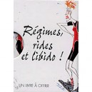 Regimes, Rides Et Libido - Helen Exley