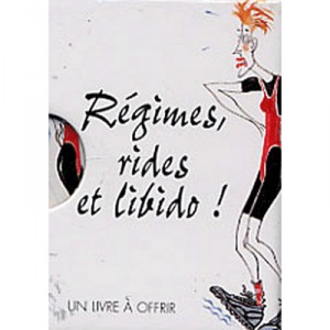 Regimes, Rides Et Libido - Helen Exley