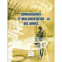 Connaissance Et Reglementation Des Armes - Jean Huon