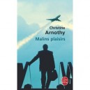 Malins Plaisirs - Christine Arnothy