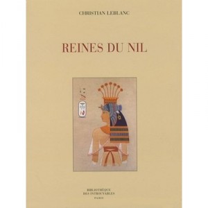 Reines Du Nil - Christian Leblanc