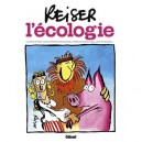 L'ecologie , La Pollution, Les Especes Menacees, L'energie Solaire, Le Nucleaire... - Reiser