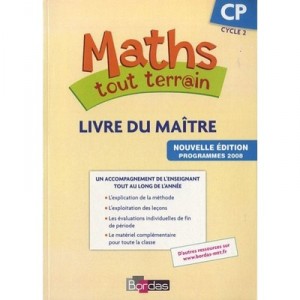 Maths Tout Terrain, Cp , Livre Du Maitre (edition 2010) - Xavier Amouyal
