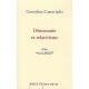 Democratie Et Relativisme , Debat Avec Le Mauss - Cornelius Castoriadis