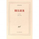 Relier , Poemes 1938-1996 - Guillevic
