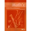 Math ' X 1re S Edition 2005 Livre Du Professeur - Yves Alvez