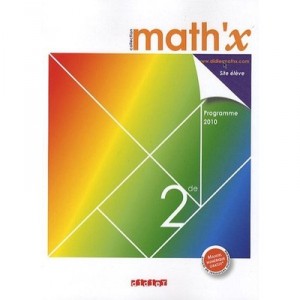 Math'x, 2nde , Manuel De L'eleve Grand Format (edition 2010) - Jean-francois Chesne