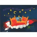 Mathys Ne Veut Pas Aller Dormir - Jean-paul Mugnier , Benedicte De Sauville