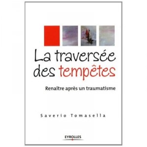 Crossing the Storms, reborn after trauma - Saverio Tomasella