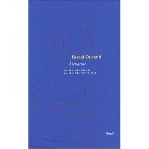 Mallarme - Pascal Durand