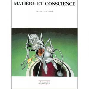 Matiere Et Conscience - Paul-montgomery Churchland
