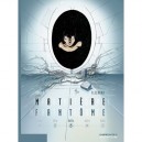 Matiere Fantome T.3 , Delta - Flechard , Douay