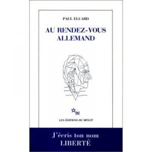 Au Rendez-vous Allemand - Paul Eluard