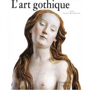 L'art Gothique - Alain Erlande-brandenburg