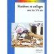 Matieres Et Collages Avec Les 5-6 Ans - Heurteau