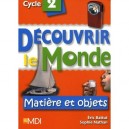 Matieres Et Objets Cycle 2 - Collectif