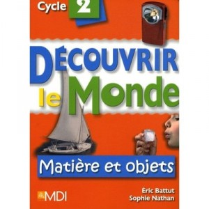 Matieres Et Objets Cycle 2 - Collectif