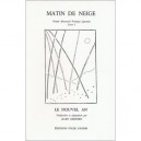 Matin De Neige , Grand Almanach Poetique Japonais T.1 - Alain Kervern