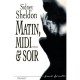 Matin, Midi Et Soir - Sidney Sheldon