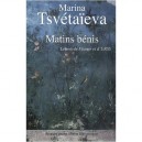 Matins Benis , Lettres De France Et D'urss - Marina Tsvetaieva