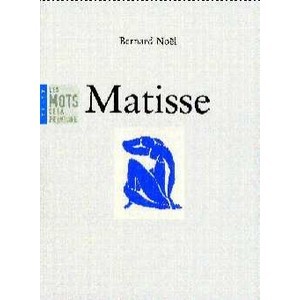 Matisse - Bernard Noel
