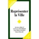 Representer La Ville - Laurent Bailly