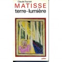 Matisse Terre Lumiere - Claude Fournet