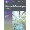 Reseaux Informatiques , 2e Edition - Dean , Piette , Bessens , Villeneuve , Simond