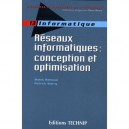 Reseaux Informatiques : Conception Et Optimisation - Patrickrahoual, Malek Siarry