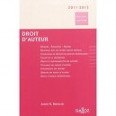Droit D'auteur (edition 2011/2012) - Andre Bertrand