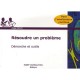 Resoudre Un Probleme - Didier Noye