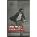 Lutte Armee - Christophe Bourseiller